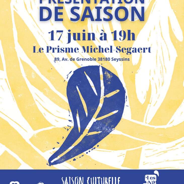 PRÉSENTATION DE SAISON