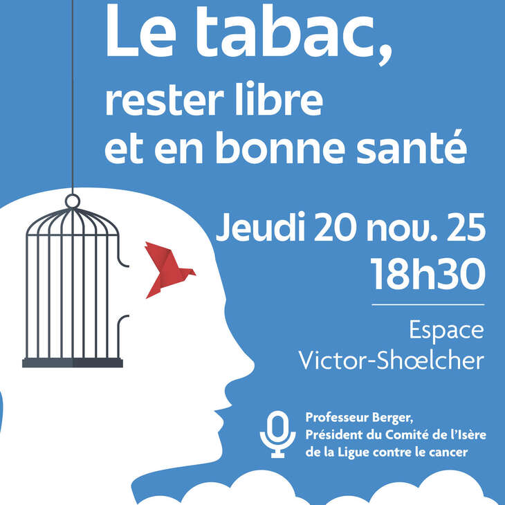 LE TABAC, RESTER LIBRE ET EN BONNE SANTÉ